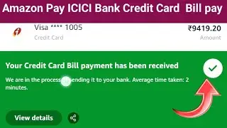 how to pay amazon icici credit card bill payment,  Amazon Pay ICICI Bank Credit Card bil kaise bhare
