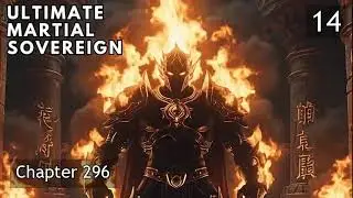 Ultimate Martial Sovereign   Episode 14 Audio   Phoenix Knights Audiobook