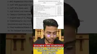 BHU NEW SCHEDULE OUT 📢 | Classes Kab Hogi? Physics Verification, Spot Round & Upgrade Dates