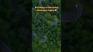 🌧😍 Gujarat Top 25 places to visit during monsoon in 2023 #gujarat #gujarattourism #india