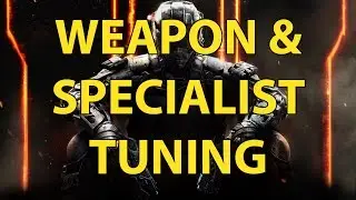 BLACK OPS 3 - GUN/SPECIALIST NERFS/TUNING WITH PATCH NOTES!