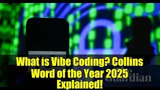Что такое Vibe Coding? Объяснение слова года по версии Коллинза 2025 года!