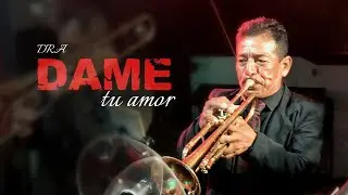 DAME TU AMOR - ANDINO ORQUESTA EN VIVO