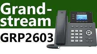 Grandstream GRP2603 3 Line SIP Phone - Product Overview