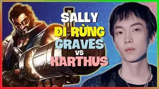 Sally Ph&ocirc; Diễn Kỹ Thuật Graves Kh&eacute;t Lẹt Tại Rank Th&aacute;ch Đấu Trung Quốc Vietsub