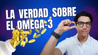 ¿Estás tirando tu dinero? La verdad sobre el Omega-3