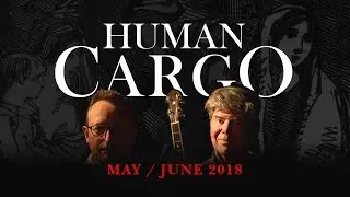 Human Cargo - short trailer
