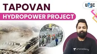 Tapovan Hydropower Project | Praveen Mishra Sir