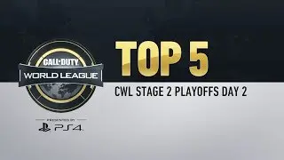 CWL Pro League Stage 2 Playoffs Day 2 Top 5 Plays Presented by PS4