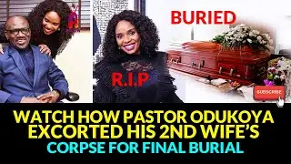 Final burial service for Pastor Nomthi Odukoya - FULL VIDEO