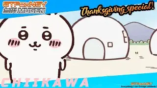 GTFoxMUGEN: Chiikawa dose it best in MUGEN! + New Chiikawa stage!  (Thanksgiving Special!)