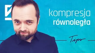 FL STUDIO 20 KROK PO KROKU | Kompresja r&oacute;wnoległa | Self Made Tips 201