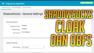 Cara Install Shadowsocks Obfs dan Cloak di STB OpenWRT
