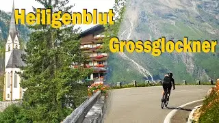 Heiligenblut & Grossglockner High Alpine Road-Austria