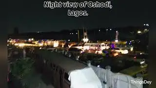 Night view of Oshodi,Lagos.