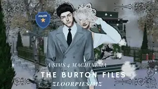 The Burton Files: Pilot || Sims 4 Machinima