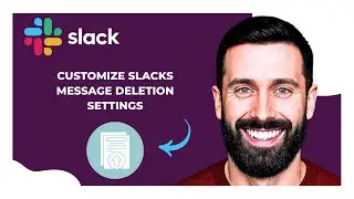 How To Customize SLACK'S Message Deletion Settings (Complete 2025 Guide)