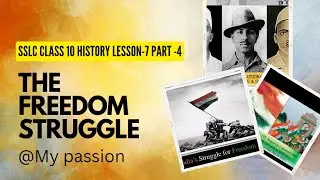 SSLC CLASS-10 LESSON -7 Social science | The freedom struggle | @My passion | Jallianwala bagh |