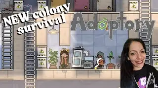 New Colony Survival - Sims meets Oxygen Not Included - Adaptory First Look