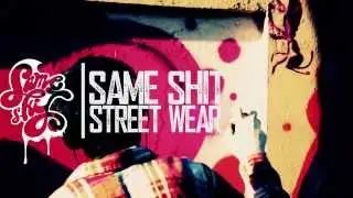 Same Shit Street Wear | Oficial