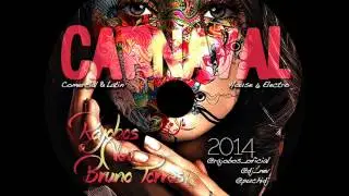 01. Carnaval 2014 (Dj Rajobos, Dj Nev & Bruno Torres)