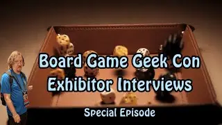 Special Episode: 2025 Board Game Geek Con Exhibitor Interviews