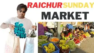 Raichur Market 🌞| Sunday Market Raichur 🙆| Raichur district 🔥| Raichur Huduga 😎| Raichur Vlogs 🎥|