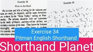 Exercise 34|| Pitman Book English Shorthand|| English Dictation|| 40wpm