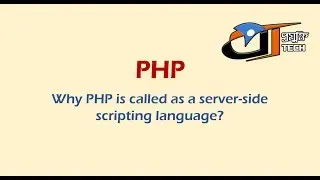 Why PHP is called server-side scripting language?