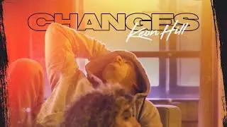Keon Hill | Changes (Official Music Video)