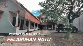 Rekomendasi Penginapan Murah Pelabuhan Ratu Sukabumi || Doyan Ngayab