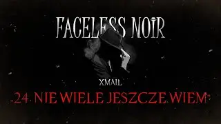 XmaiL - Nie Wiele Jeszcze Wiem
