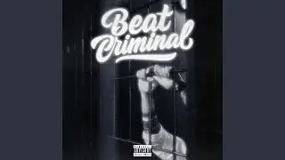 Beat Criminal
