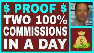 PROOF Of 100 HUNDRED PERCENT Affiliate Marketing COMMISSIONS - 2 In 1 Day!!!