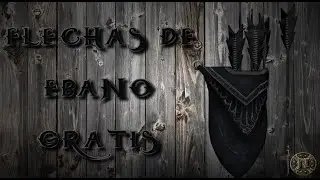 Skyrim | Flechas de Ébano Infinitas y Gratis