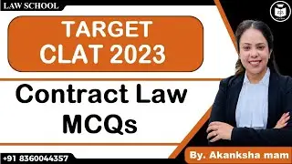 Target CLAT 2023 | Contract Law MCQs | Law School