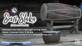 Seni Slaka, Kemis 22 Januari 2026 Pukul 19.30 WIB