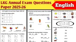 LKG Class Annual Exam Questions Paper English|LKG English question Paper|LKG English Worksheet 2026