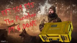 Escape from Tarkov (EFT) S01E15 - Punisher Part 6  DONE (1440p) / Interactive Maps