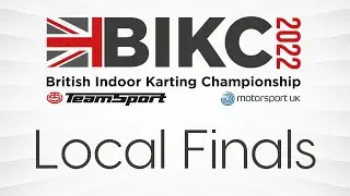 British Indoor Karting Championship 2022 - Local Finals