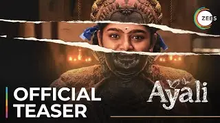 AYALI | A ZEE5 Original | Official Teaser | Muthukumar | Coming Soon On ZEE5