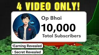 How I Got 10k Subscribers ( With Only 4 Video )