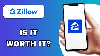 ZILLOW REAL ESTATE & RENTALS APP REVIEW &ndash; IS IT WORTH IT? (EXPLAINED)
