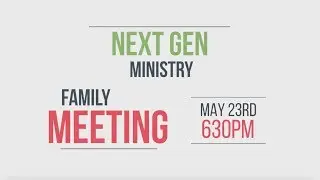 Next Gen Ministry Overview