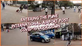 Entering The Pune International Airport Post Covid-19 Lock Down, Pune, India.