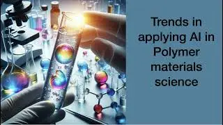 Trends in machine learning application in polymer science