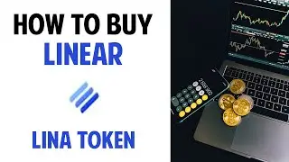 How To Buy Linear Crypto Token (LINA)