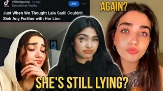 LALA SADII IS BACK… AND SO ARE THE LIES?