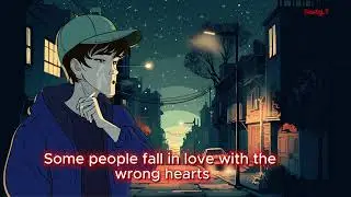 Some People Fall in Love with the Wrong Hearts