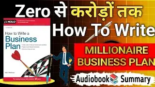 How to Write a Business Plan in Hindi | बिज़नेस प्लान कैसे बनाएं? | Startup Guide 2025 | Audiobook